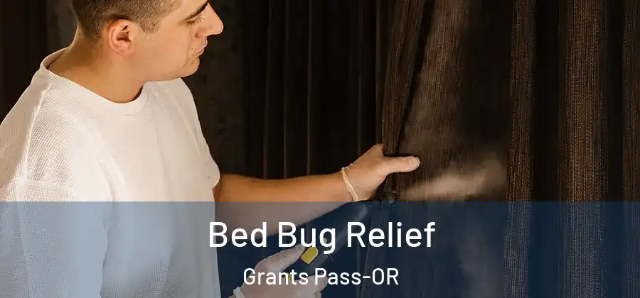  Bed Bug Relief Grants Pass-OR