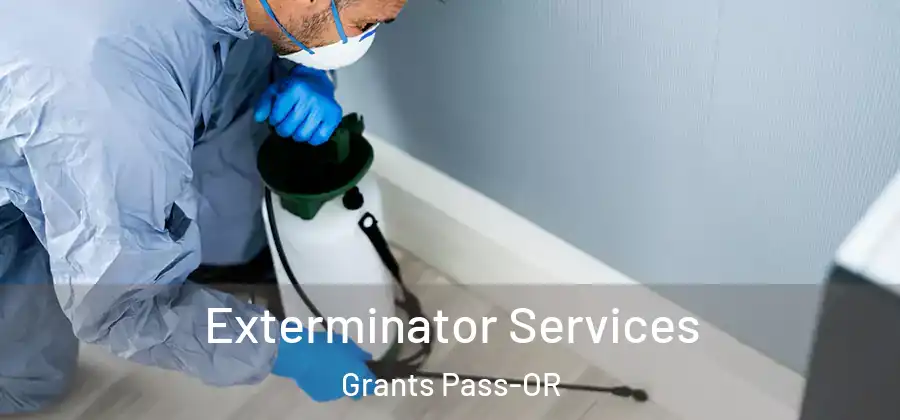  Exterminator Services Grants Pass-OR