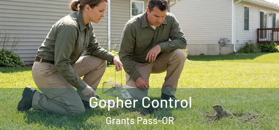  Gopher Control Grants Pass-OR