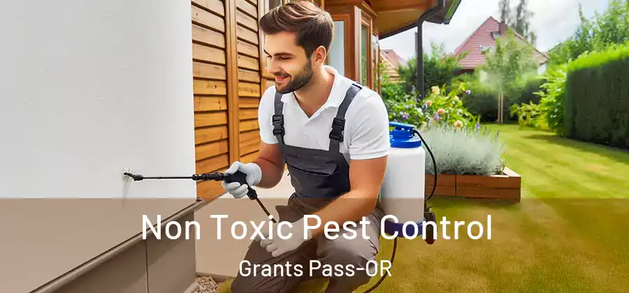  Non Toxic Pest Control Grants Pass-OR