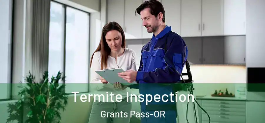  Termite Inspection Grants Pass-OR